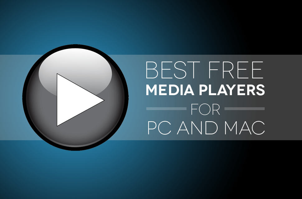 Media Player Free Download For Mac